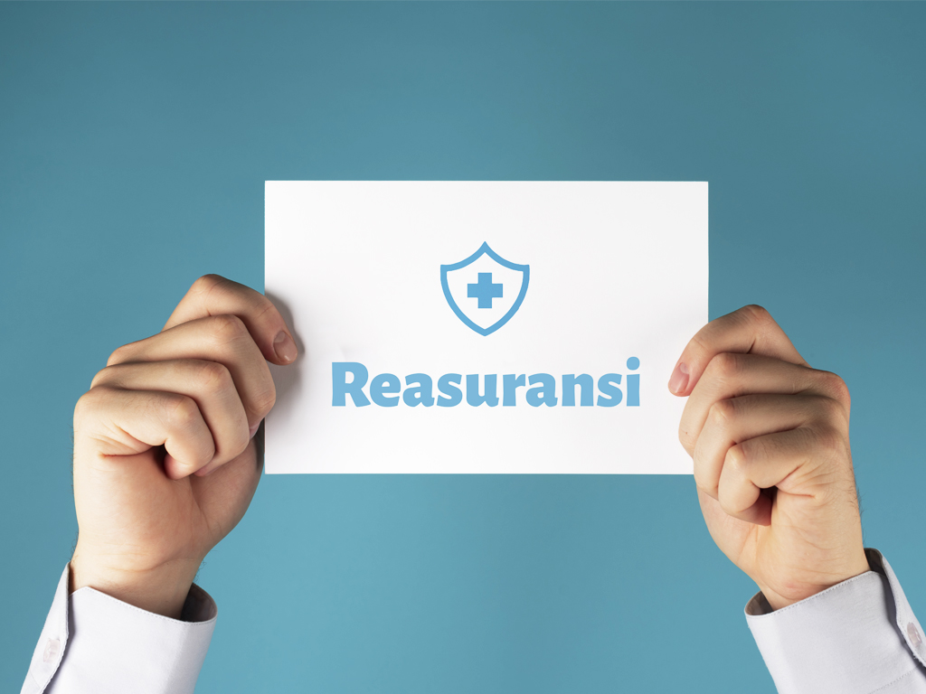 Reasuransi : Arti, Tujuan dan Bedanya dengan asuransi